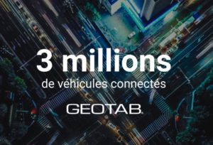 Geotab atteint la barre des 3 millions de véhicules connectés